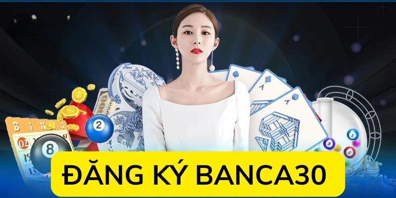 dang-ky-banca30-dai-dien (2)